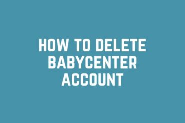 how to delete babycenter account