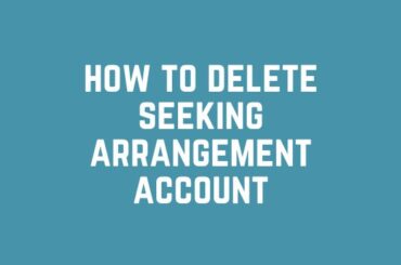 how to delete seeking arrangement account
